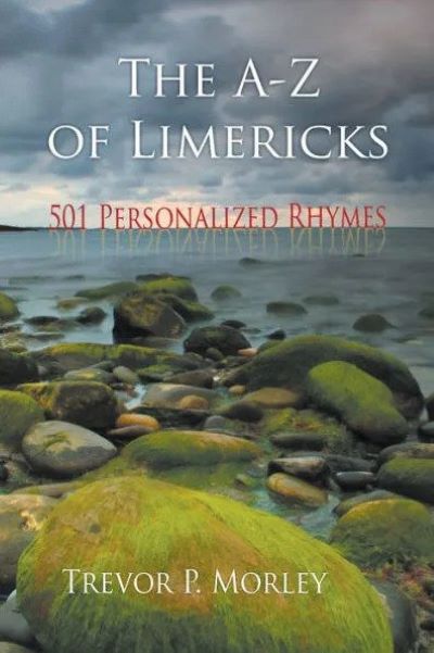 Cover of The A-Z of Limericks by Trevor P. Morley